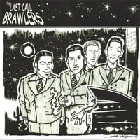 THE LAST CALL BRAWLERS: The Last Call Brawlers