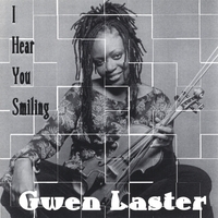 Gwen Laster : I Hear You Smiling