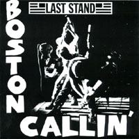LAST STAND: Boston Callin'