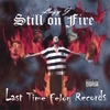 LAZY J: Still on Fire