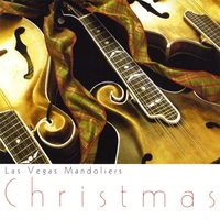 Las Vegas Mandoliers : Christmas
