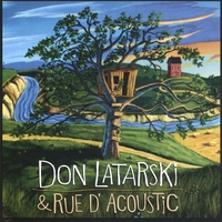 Don Latarski : Don Latarski & Rue D'Acoustic