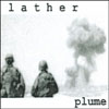 LATHER: Plume