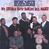 LATIN SOUL PROJECT: We should have danced all night