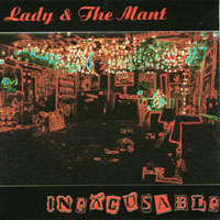 LADY AND THE MANT: Inexcusable