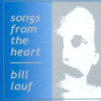 BILL LAUF: Songs from the Heart