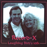 LAUGHING BIRD: Record-X, Laughing Bird's 10th