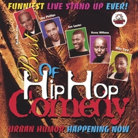 MIKE YARD, JAY PHILLIPS, BROOKLYN MIKE, JON LASTER & KENNY WILLI: The Best of Hip Hop Comedy - RBG Promotions