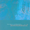 LAURA ANDEL: SomnambulisT