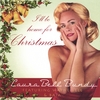LAURA BELL BUNDY: I'll be home for Christmas
