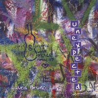 Laura Bruno Lilly : unexpected