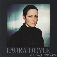 Laura Doyle : No Easy Answers