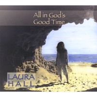 Laura Hall : All in God's Good Time