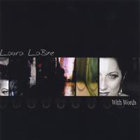 Laura LaBine : With Words