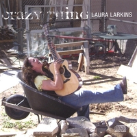 Laura Larkins : Crazy Thing
