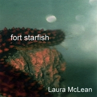 Laura McLean : Fort Starfish