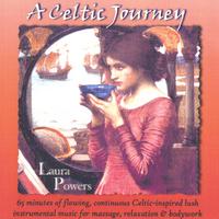 Laura Powers : A Celtic Journey