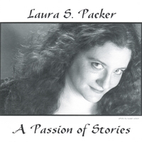 Laura S. Packer : A Passion of Stories