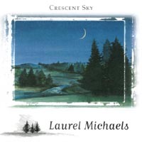 Laurel Michaels : Crescent Sky