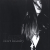 LAUREL: Sweet Insanity