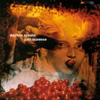 Joni Laurence : Daphne Speaks