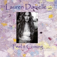 Lauren Danielle : Feel it Coming