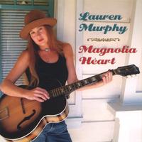 LAUREN MURPHY: Magnolia Heart