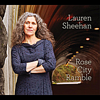 Lauren Sheehan: Rose City Ramble