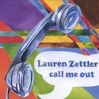 Lauren Zettler : Call Me Out