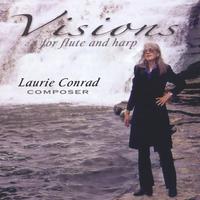 Laurie Conrad : Visions for Flute and Harp