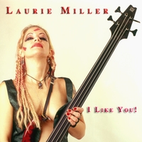 Laurie Miller : I Like You
