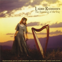 Laurie Rasmussen : The Dawning of the Day