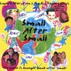 Laurie Story Vela: Small After Small