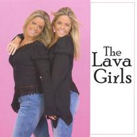 The Lava Girls : The Lava Girls