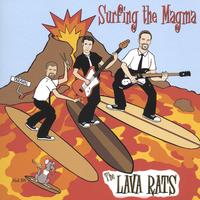 The Lava Rats : Surfing the Magma