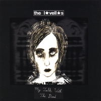 The Lavellas : My Talk With The Dead
