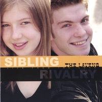 The Lavens : Sibling Rivalry