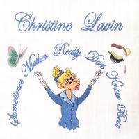 Christine Lavin : Sometimes Mother Really Does Know Best