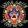LAVISH GREEN: Te-Cush-Ne-La-Wa