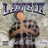 LAWGIK: Just A Homie Thang