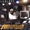 LAWLESS: Showtime