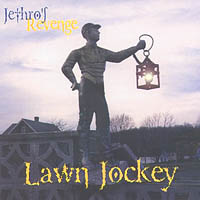 Lawn Jockey : Jethro's Revenge