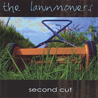 The Lawnmowers : Second Cut