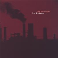 The Law of Fives : Love & Industry