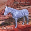 LAWREN PATRICK LELKO: Broken