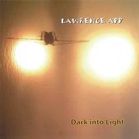 LAWRENCE APP: Dark Into Light