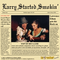 Lawrence Ethan : Larry Started Smokin'