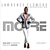 Lawrence Flowers & Intercession: Major in Ministry, Minir in Music, Vol. II "More"
