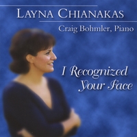 Layna Chianakas : I Recognized Your Face