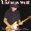 LAZARUS WOLF: West Coast Blues Man